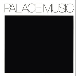 PALACE MUSIC - LOST BLUES...