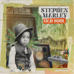 STEPHEN MARLEY - OLD SOUL...