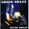 GREGG SWANN - FEVER DREAM (LIVE)