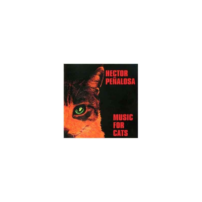HECTOR PEÑALOSA - MUSIC FOR CATS