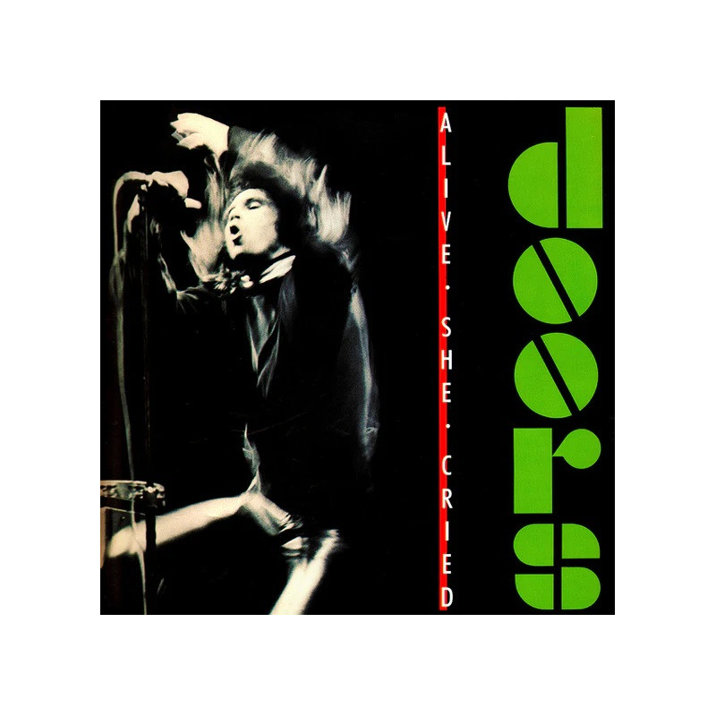 THE DOORS - ALIVE, SHE CRIED (LP-VINILO) GREEN