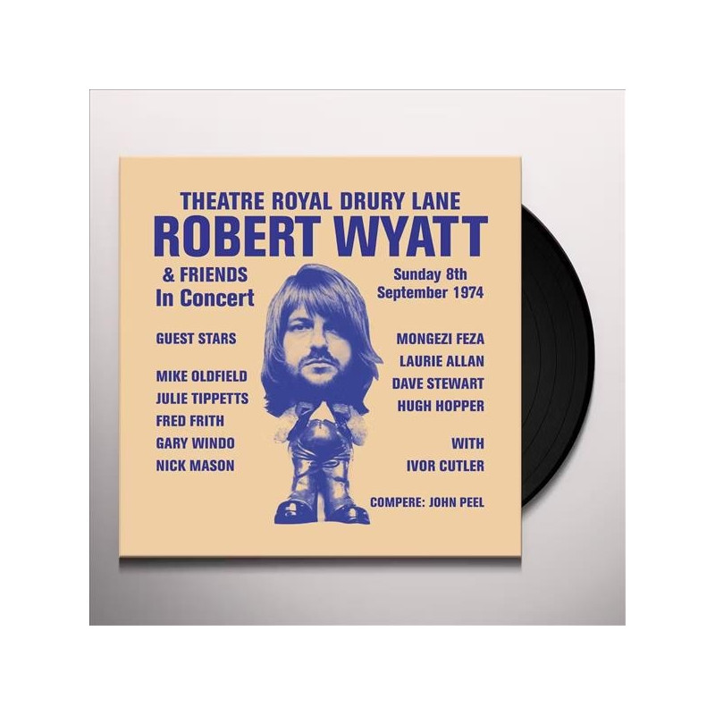 ROBERT WYATT - THEATRE ROYAL DRURY LANE 8TH SEPTEMBER 1974 (2 LP-VINILO)