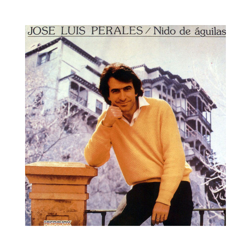 JOSE LUIS PERALES - NIDO DE AGUILAS (LP-VINILO)
