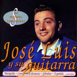 JOSE LUIS Y SU QUITARRA -...