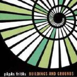 PAPAS FRITAS - BUILDINGS AND GROUNDS