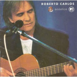 ROBERTO CARLOS - ACUSTICO MTV