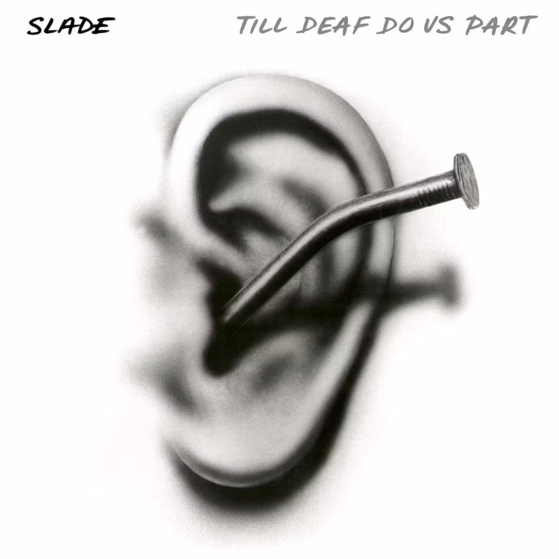 SLADE - TILL DEAF DO US PART (LP-VINILO)