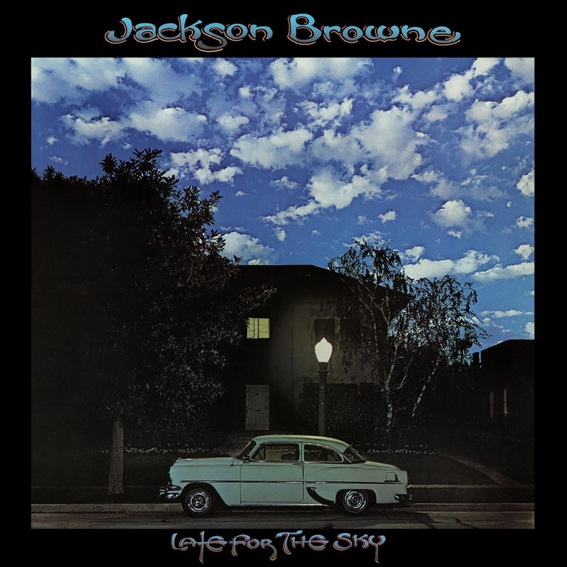 JACKSON BROWNE - LATE FOR THE SKY (LP-VINILO)