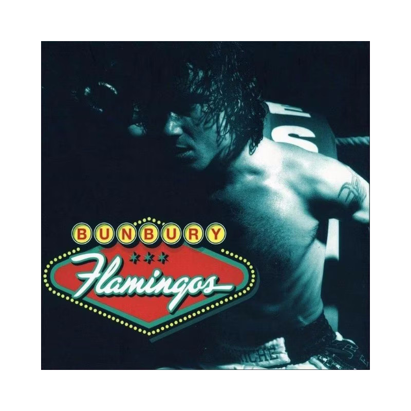 BUNBURY - FLAMINGOS (2 LP-VINILO)