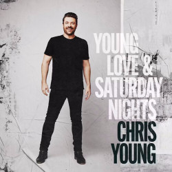 CHRIS YOUNG - YOUNG LOVE &...