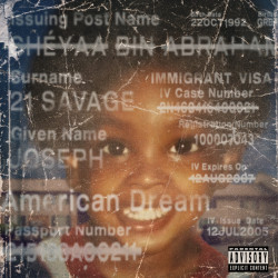 21 SAVAGE - AMERICAN DREAM...