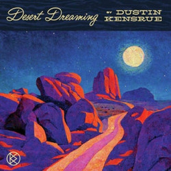 DUSTIN KENSRUE - DESERT DREAMING (LP-VINILO)