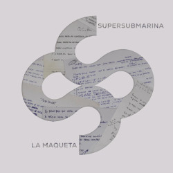 SUPERSUBMARINA - LA MAQUETA (LP-VINILO)