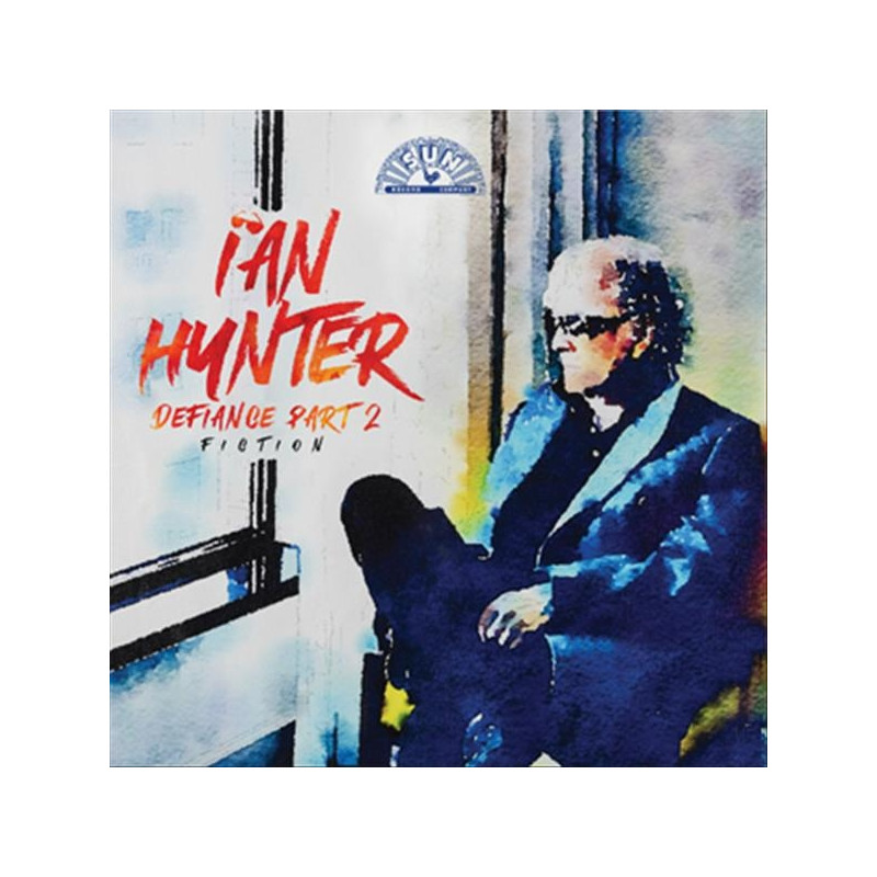 IAN HUNTER - DEFIANCE PART 2: FICTION (CD)