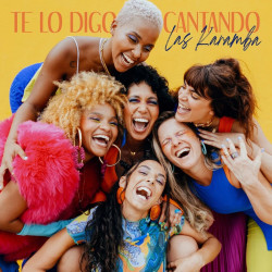 LAS KARAMBA - TE LO DIGO...