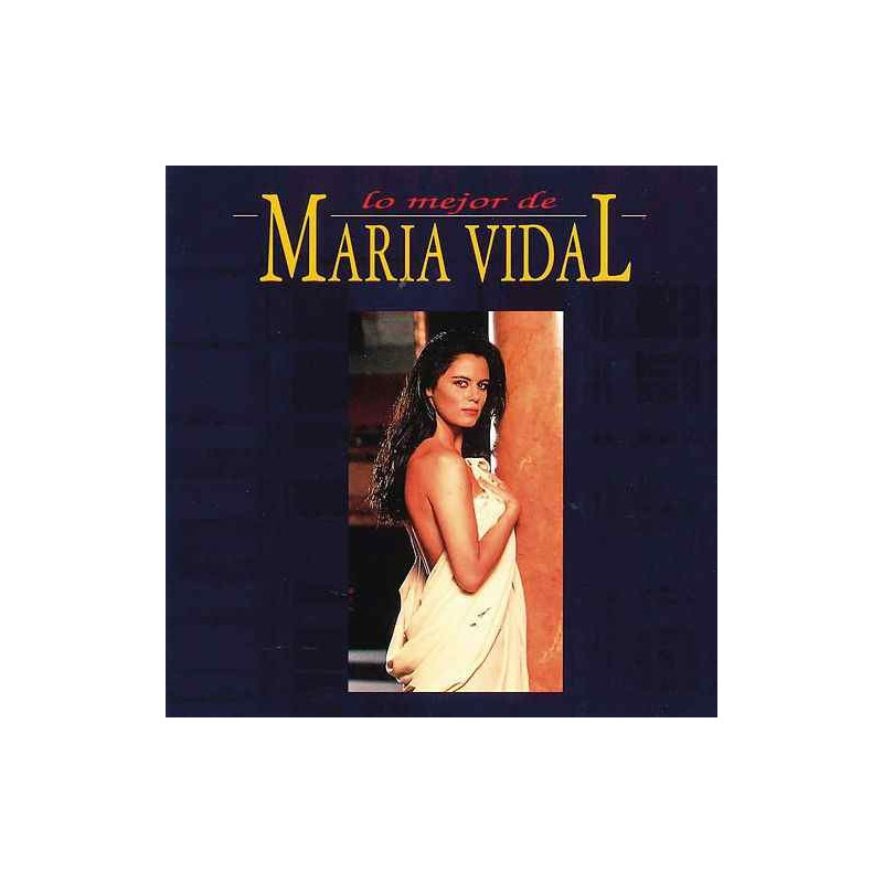 MARIA VIDAL - LO MEJOR DE