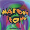 MAROON TOWN - NEW DIMENSION