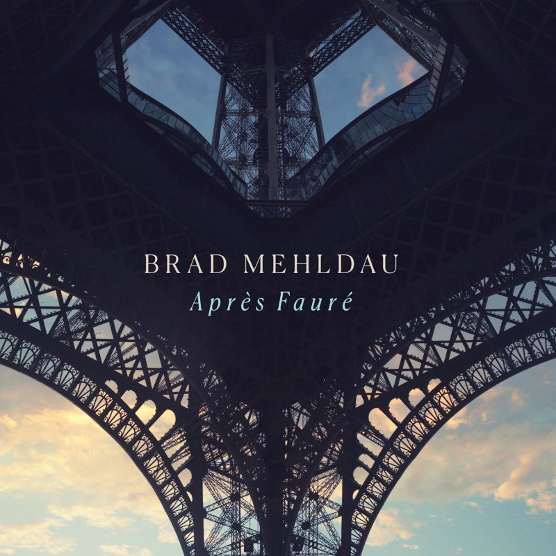 BRAD MEHLDAU - APRES FAURE (CD)