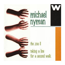 MICHAEL NYMAN - TAKING A LINE FOR A SECOND WALK