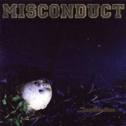 MISCONDUCT - ...ANOTHER TIME