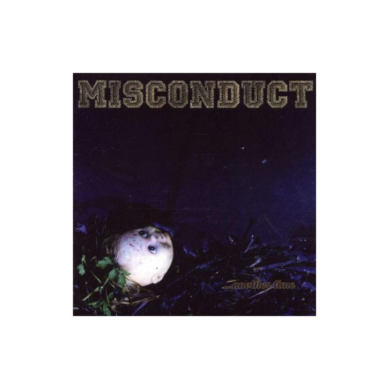 MISCONDUCT - ...ANOTHER TIME
