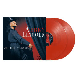 ABBEY LINCOLN - WHO USED TO DANCE (2 LP-VINILO) COLOR INDIES