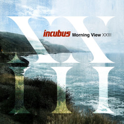 INCUBUS - MORNING VIEW...