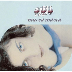 MUCCA MACCA - MUCCA MACCA