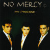 NO MERCY - MY PROMISE