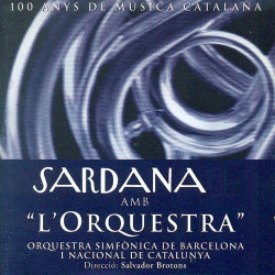 ORQUESTRA SIMFONICA DE BARCELONA - SARDANA AMB L'ORQUESTRA