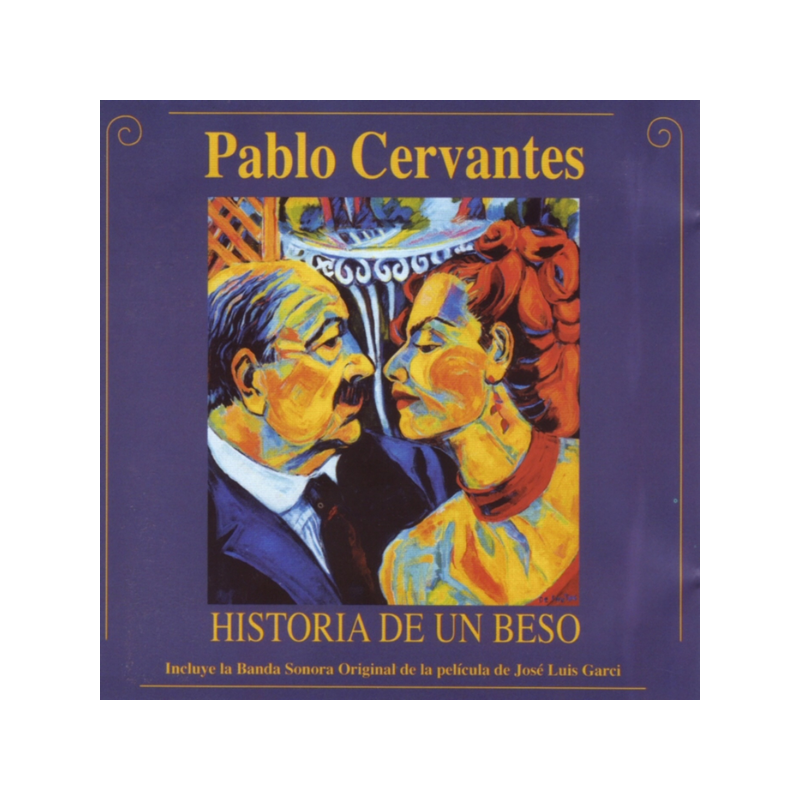 PABLO CERVANTES - HISTORIA DE UN BESO B.S.O.