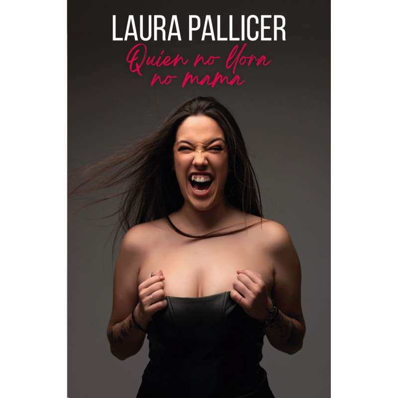 LAURA PALLICER - QUIEN NO LLORA NO MAMA (CD)