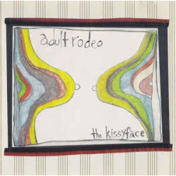 ADULT RODEO - THE KISSYFACE