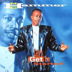 M.C. HAMMER - LET'S GET IT...