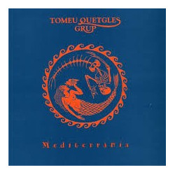 TOMEU QUETGLES GRUP - MEDITERRANIA