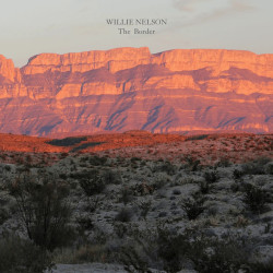 WILLIE NELSON - THE BORDER...