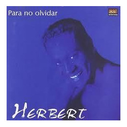 HERBERT **SALSA** - PARA NO OLVIDAR