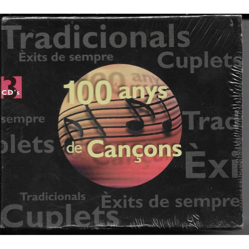 VARIOS 100 ANYS DE CANÇONS - 100 ANYS DE CANÇONS
