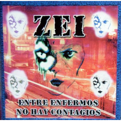 ZEI - ENTRE ENFERMOS NO HAY CONTAGIOS