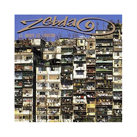 ZEBDA - LE BRUIT ET L'ODEUR - RUIDO Y OLOR
