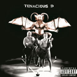 TENACIOUS D - TENACIOUS D...