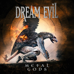 DREAM EVIL - METAL GODS...
