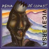 VICEVERSA - REINA DE COPAS