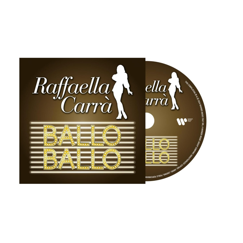 RAFFAELLA CARRA - BALLO BALLO (CD)