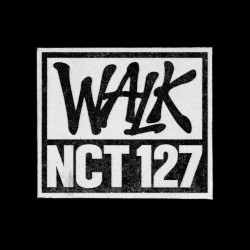 NCT 127 - WALK - THE 6TH...