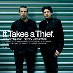 THIEVERY CORPORATION - IT...