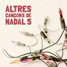 VARIOS ALTRES CANÇONS DE NADAL 5 - ALTRES CANÇONS DE NADAL 5