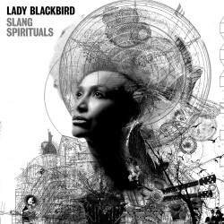 LADY BLACKBIRD - SLANG SPIRITUALS (CD)