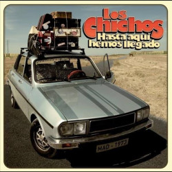 LOS CHICHOS - HASTA AQUI...