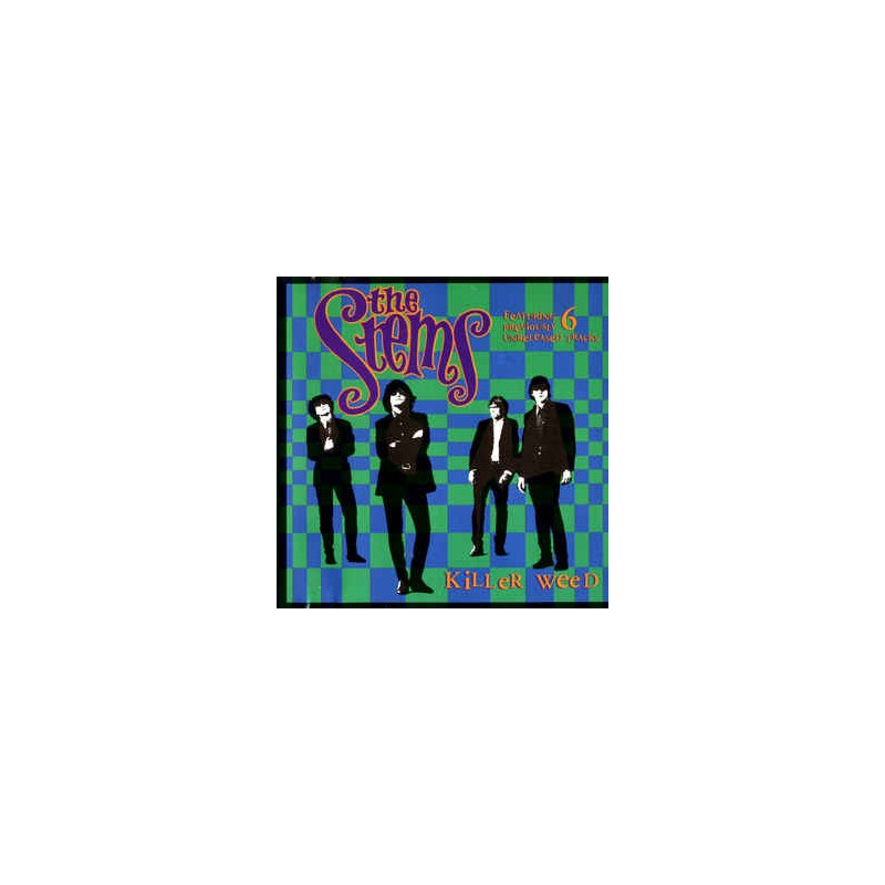 THE STEMS - KILLER WEED